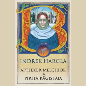 Apteeker Melchior ja Pirita kägistaja