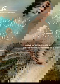 Naine Montparnasse'ilt. Simone de Beauvoir armastuse ja tõe otsinguil