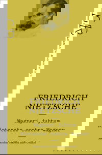 Wagneri juhtum. Nietzsche contra Wagner