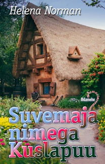 Suvemaja nimega Kuslapuu