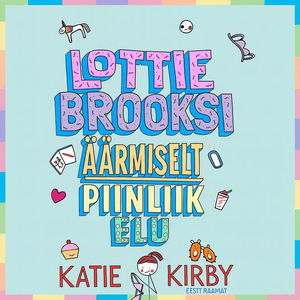 Lottie Brooksi äärmiselt piinlik elu