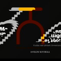 Ma enam iialgi ei joo! Kuidas see päriselt õnnestuks?