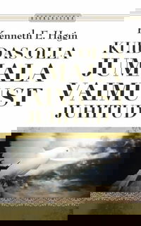 Kuidas olla Jumala Vaimust juhitud