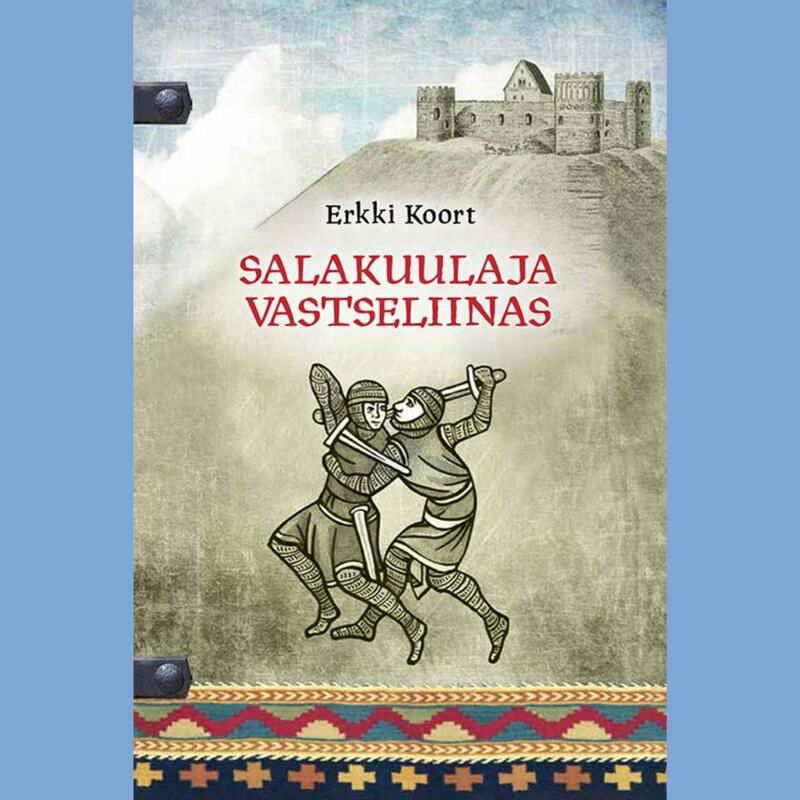 Salakuulaja Vastseliinas