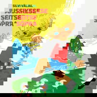 Jussikese seitse sõpra