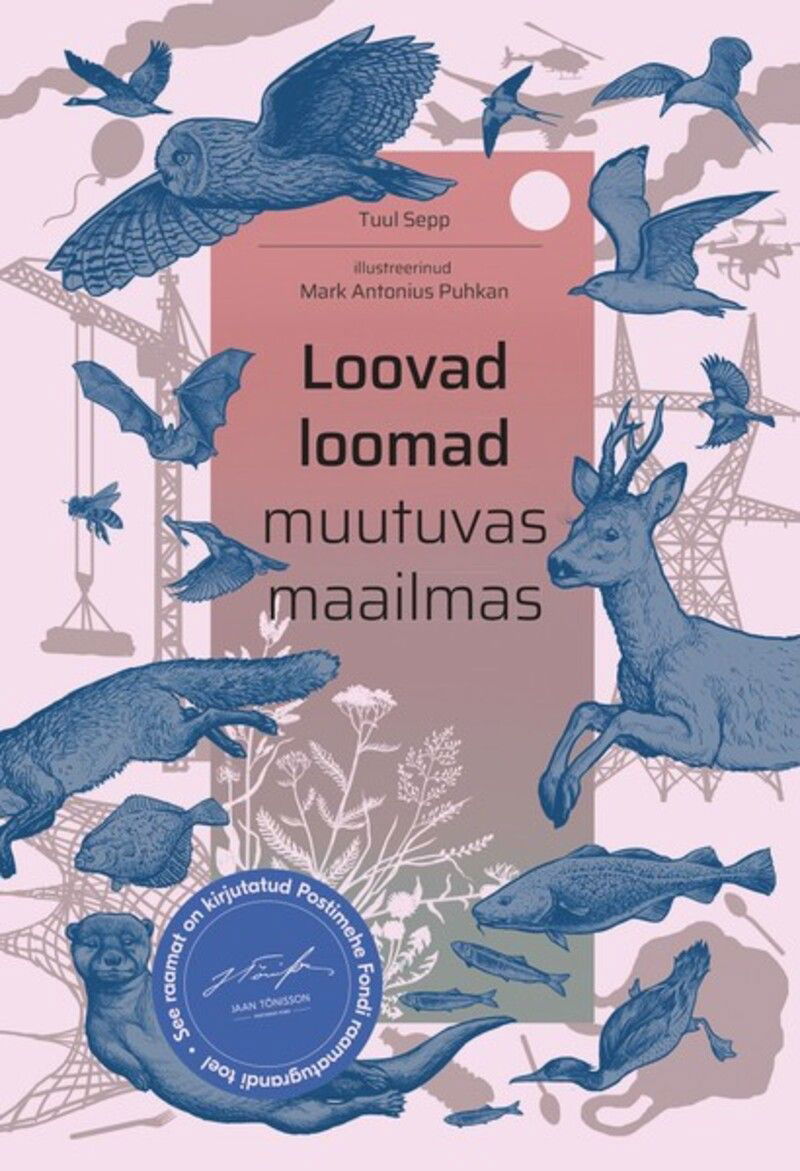 Loovad loomad muutuvas maailmas