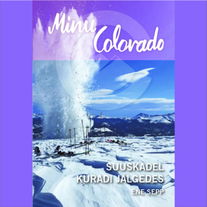 Minu Colorado. Suuskadel kuradi jälgedes