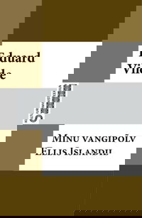 Minu vangipõlv Ellis Islandil