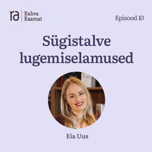 Sügistalve lugemiselamused. Raamaturännak - osa 10 [Podcast]