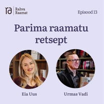 Urmas Vadi: Parima raamatu retsept. Raamaturännak. Osa 13 [Podcast]