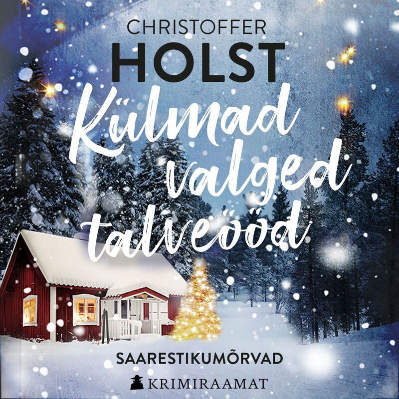 Külmad valged talveööd