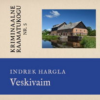 Veskivaim. Mõrvalugu Juhan Liiviga