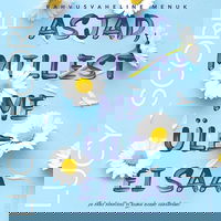 Asjad, millest me üle ei saa