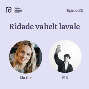 EiK: Ridade vahelt. Raamaturännak. Osa 31 [Podcast]