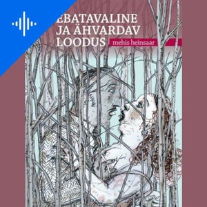 Ebatavaline ja ähvardav loodus