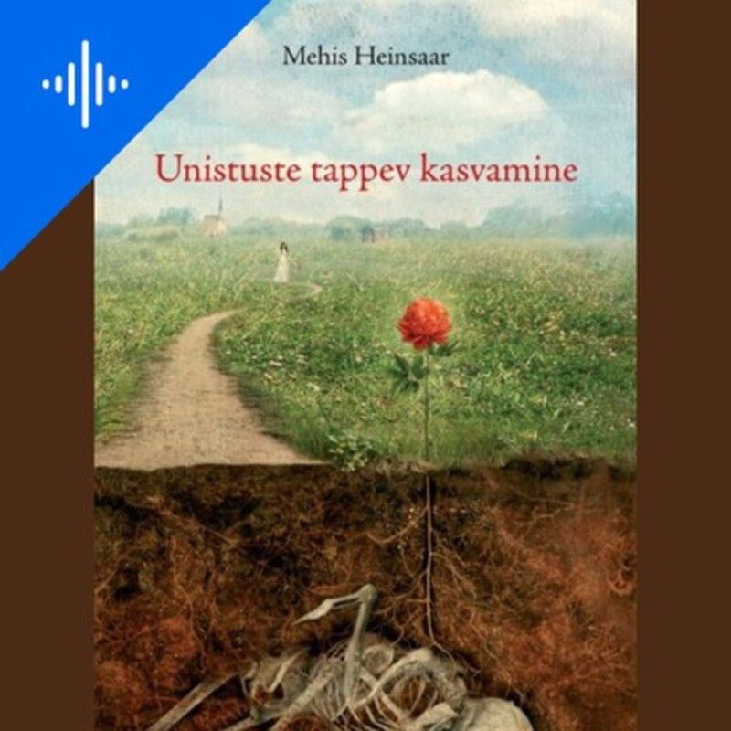 Unistuste tappev kasvamine